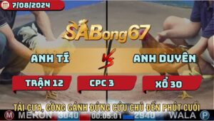 TRẬN 12 CPC3 7/8/2024 TÍ VS DUYÊN