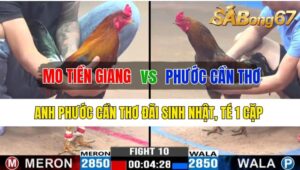 Trận 10 CPC3 22/10/2024 Anh Mo Tiền Giang Đá Xổ Anh Phước Cần Thơ